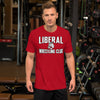 Liberal Wrestling Club 1 Unisex t-shirt