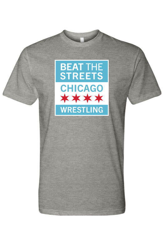 Beat the Streets - Chicago Next Level CVC T-Shirt