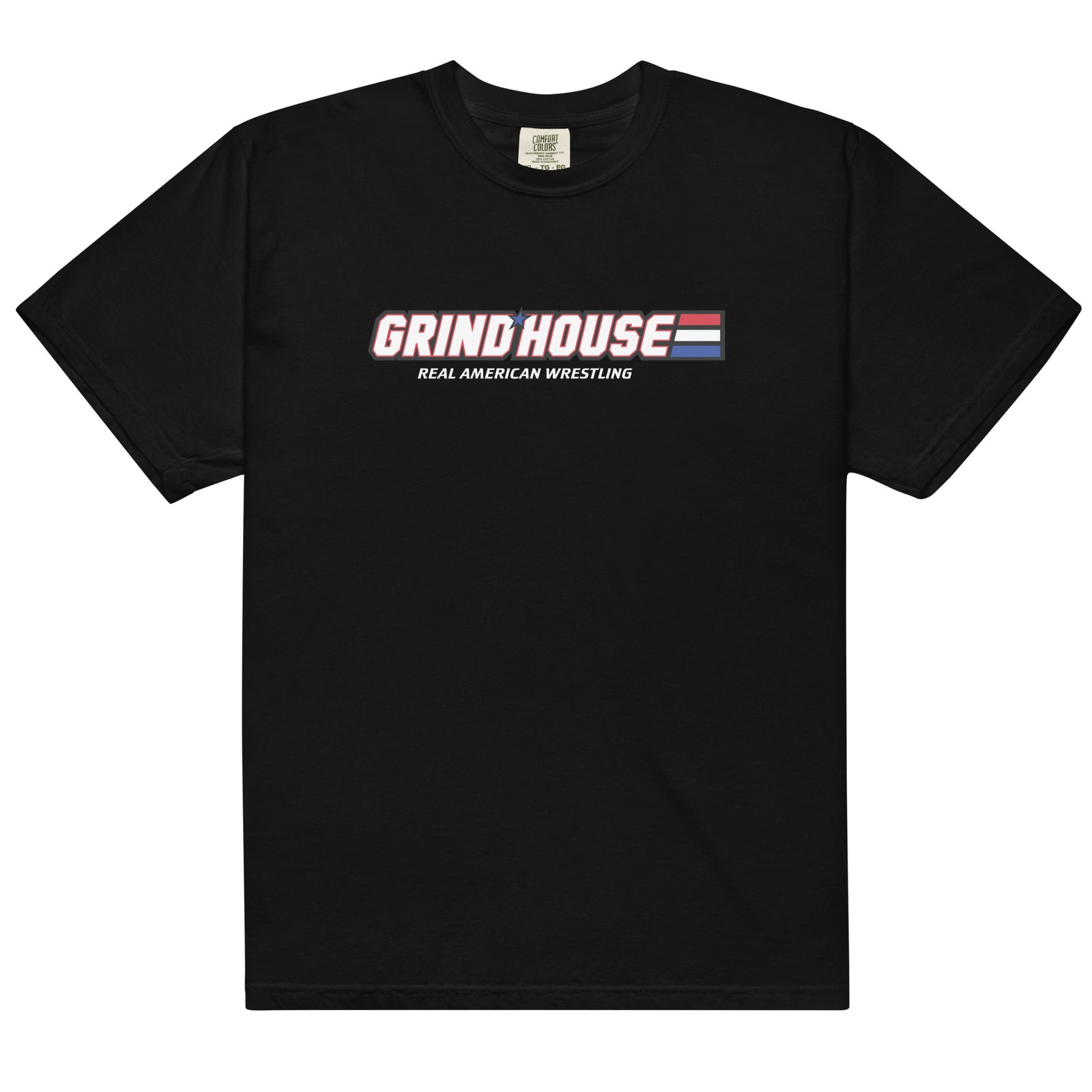 Team Grind House Real American Wrestling Mens Garment-Dyed Heavyweight T-Shirt