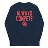 Olathe North Track & Field Always Compete Men’s Long Sleeve Shirt