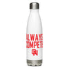 Olathe North Track & Field Always Compete Stainless steel water bottle