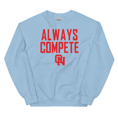 Olathe North Track & Field Always Compete Unisex Sweatshirt