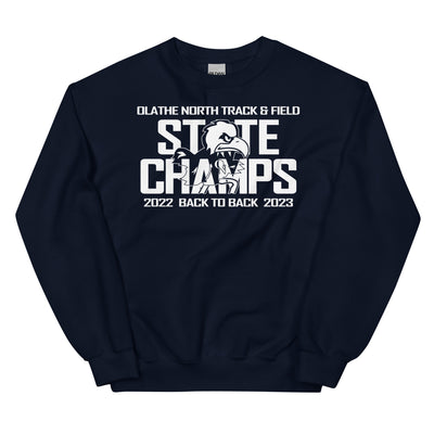 Olathe North Track & Field State Champs Unisex Sweatshirt