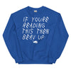 Pratt Community College Beav Up Unisex Crew Neck Sweatshirt