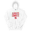 Olathe North Track & Field Always Compete Unisex Hoodie