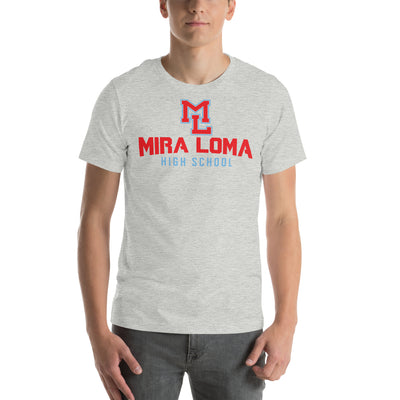 Mira Loma High School  Unisex Staple T-Shirt