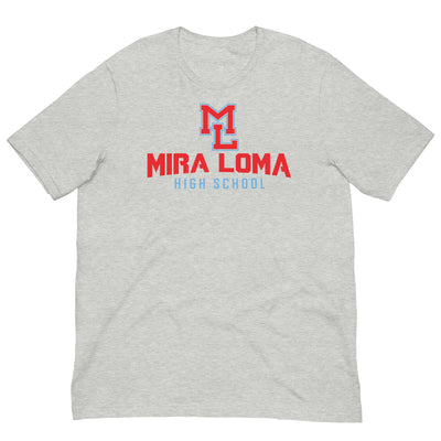 Mira Loma High School  Unisex Staple T-Shirt