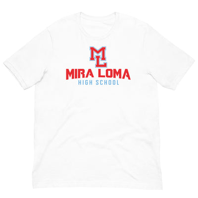 Mira Loma High School  Unisex Staple T-Shirt