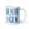 Colby Community College Dental Hygiene White glossy mug