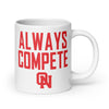 Olathe North Track & Field Always Compete White glossy mug