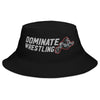 Dominate Wrestling  Embroidered Bucket Hat I Big Accessories BX003