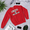 Liberal Wrestling Club 1 Unisex Sweatshirt