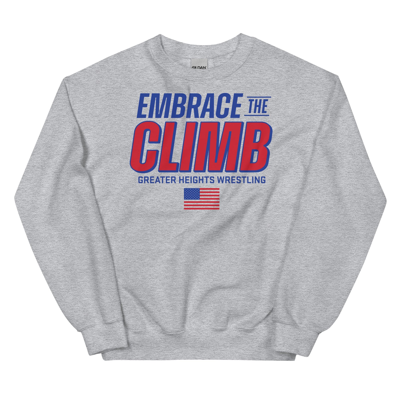 Greater Heights Wrestling Embrace the Climb 3 Unisex Sweatshirt