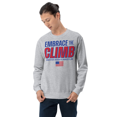 Greater Heights Wrestling Embrace the Climb 3 Unisex Sweatshirt