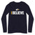 Rancho Christian High School IBelieve Unisex Long Sleeve Tee