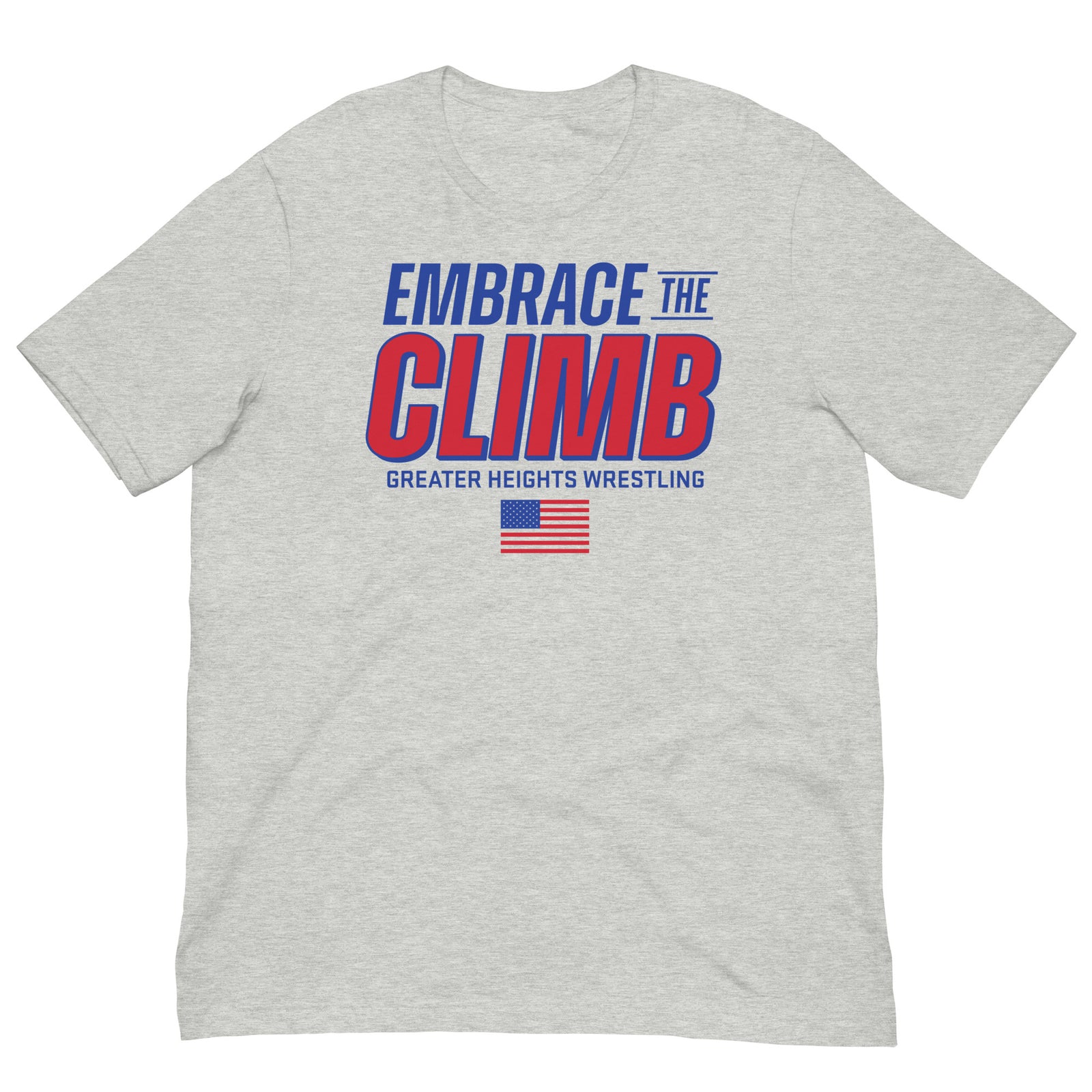 Greater Heights Wrestling Embrace the Climb 3 Unisex Staple T-Shirt